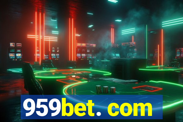 959bet. com